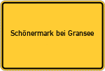 Place name sign Schönermark bei Gransee