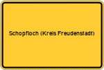 Place name sign Schopfloch (Kreis Freudenstadt)