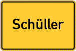 Place name sign Schüller