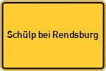 Place name sign Schülp bei Rendsburg