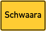 Place name sign Schwaara