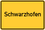 Place name sign Schwarzhofen