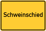Place name sign Schweinschied