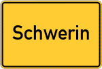 Place name sign Schwerin, Mecklenburg