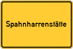Place name sign Spahnharrenstätte