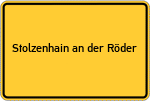 Place name sign Stolzenhain an der Röder