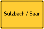 Place name sign Sulzbach / Saar