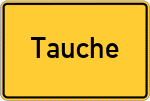 Place name sign Tauche