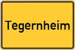 Place name sign Tegernheim