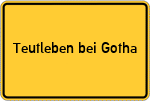 Place name sign Teutleben bei Gotha