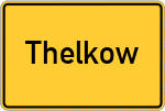 Place name sign Thelkow