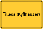 Place name sign Tilleda (Kyffhäuser)