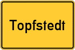 Place name sign Topfstedt