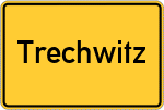Place name sign Trechwitz