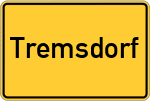 Place name sign Tremsdorf