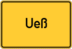 Place name sign Ueß