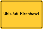 Place name sign Uhlstädt-Kirchhasel