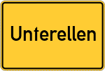 Place name sign Unterellen