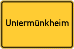 Place name sign Untermünkheim
