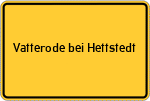 Place name sign Vatterode bei Hettstedt, Sachsen-Anhalt