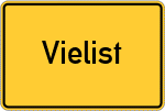 Place name sign Vielist
