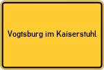Place name sign Vogtsburg im Kaiserstuhl