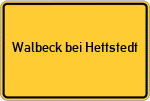 Place name sign Walbeck bei Hettstedt, Sachsen-Anhalt