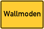 Place name sign Wallmoden