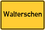 Place name sign Walterschen