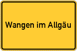 Place name sign Wangen im Allgäu