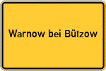 Place name sign Warnow bei Bützow