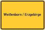 Place name sign Weißenborn / Erzgebirge
