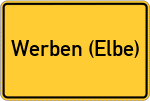 Place name sign Werben (Elbe)