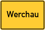 Place name sign Werchau