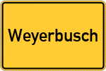 Place name sign Weyerbusch