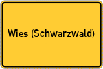Place name sign Wies (Schwarzwald)