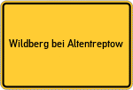 Place name sign Wildberg bei Altentreptow