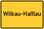 Place name sign Wilkau-Haßlau
