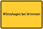 Place name sign Wilmshagen bei Grimmen