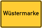 Place name sign Wüstermarke