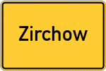 Place name sign Zirchow