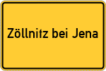 Place name sign Zöllnitz bei Jena