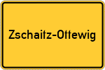 Place name sign Zschaitz-Ottewig