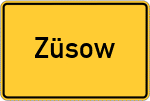 Place name sign Züsow