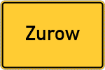 Place name sign Zurow