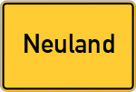 Place name sign Neuland