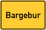 Place name sign Bargebur
