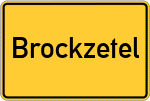 Place name sign Brockzetel