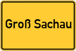 Place name sign Groß Sachau