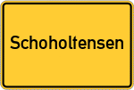 Place name sign Schoholtensen